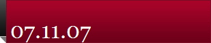 07.11.07
