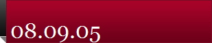 08.09.05