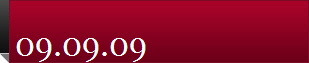 09.09.09