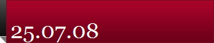 25.07.08