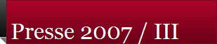 Presse 2007 / III