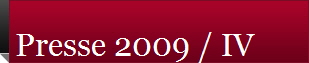 Presse 2009 / IV